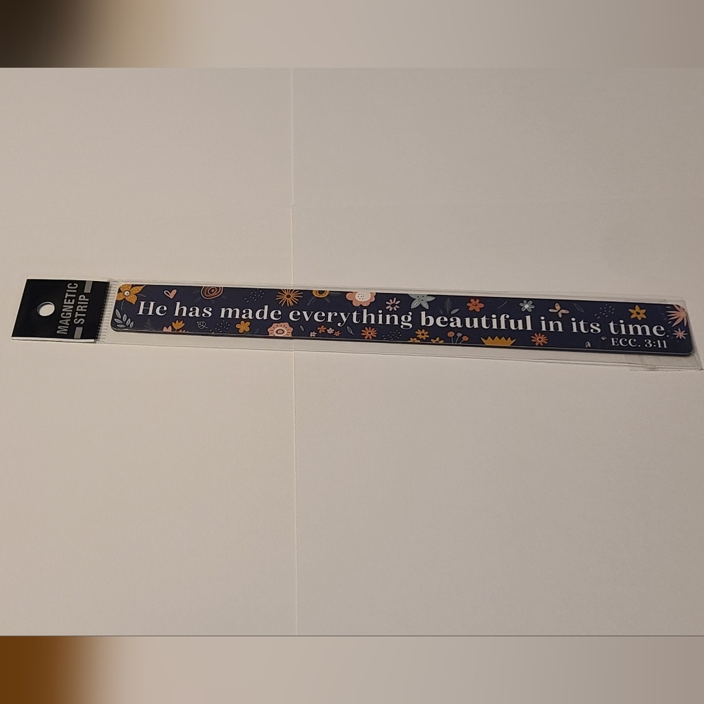 Magnet Strip He Has Made Everything Beautiful In Its Time Scripture